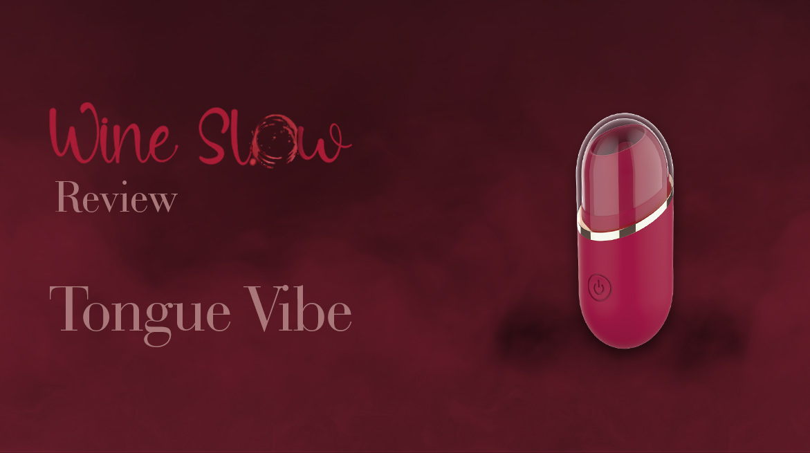 Review | Wine Slow Tongue Vibe