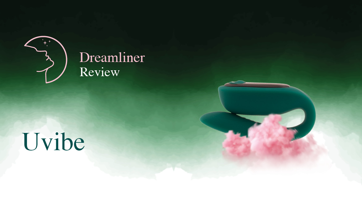 Review | Dreamliner Uvibe